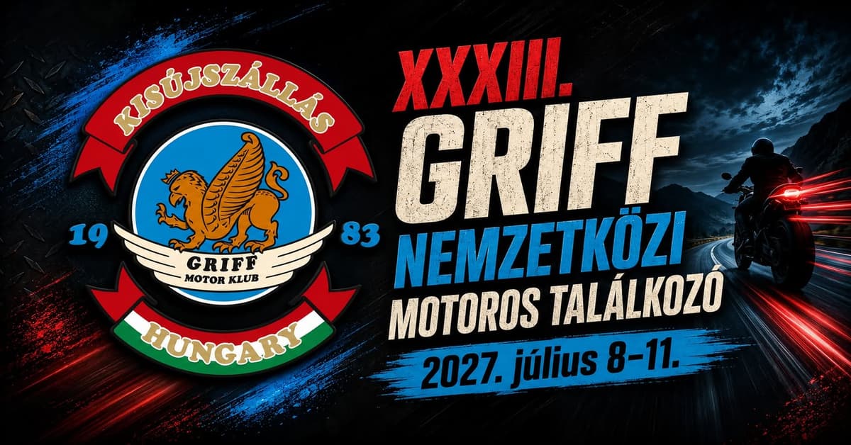 XXXIII. GRIFF Nemzetközi Motoros Találkozó